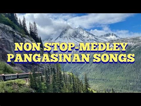 pangasinan songs medley|PANGASINAN NONSTOP MUSIC COLLECTION .